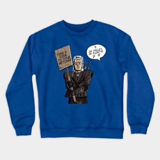 Toss a coin to your witcher Crewneck Sweatshirt